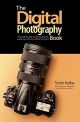 The Digital Photography Book: The Step-by-Step Secrets for How to Make Your Photos Look Like the Pros